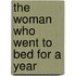 The Woman Who Went To Bed For A Year
