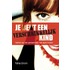 Je bent een verschrikkelijk kind