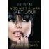 Ik ben nog niet klaar met jou